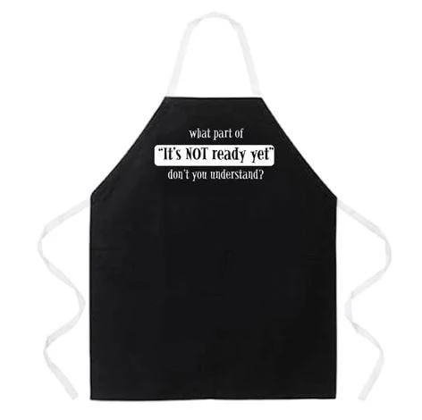 LA Imprints Attitude Apron - It's not Ready yet