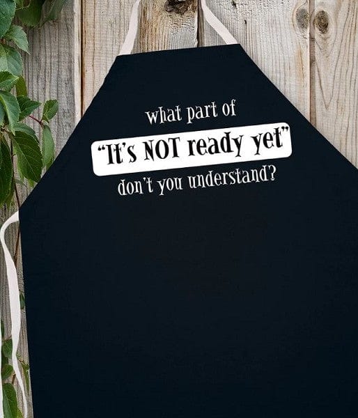 LA Imprints Attitude Apron - It's not Ready yet - Image 2